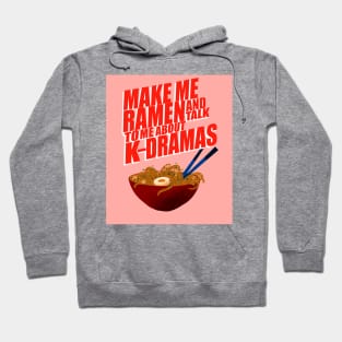 Make me ramen Hoodie